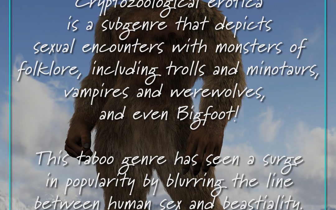 Did You Know #Erotica?! – Monster Sex Edition